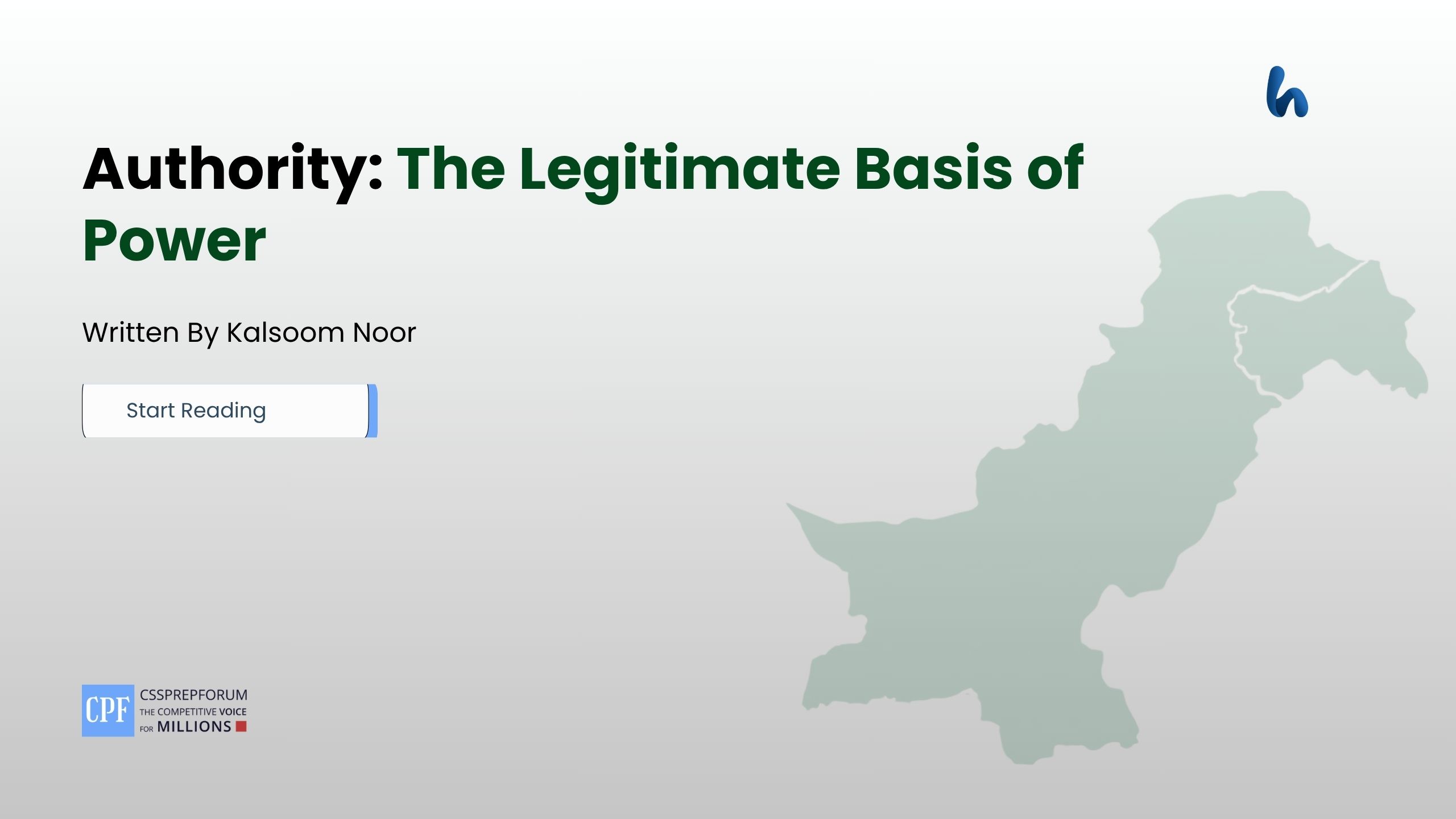 Authority: The Legitimate Basis of Power