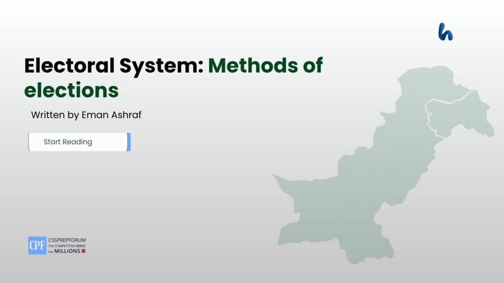 Electoral System: Methods of elections