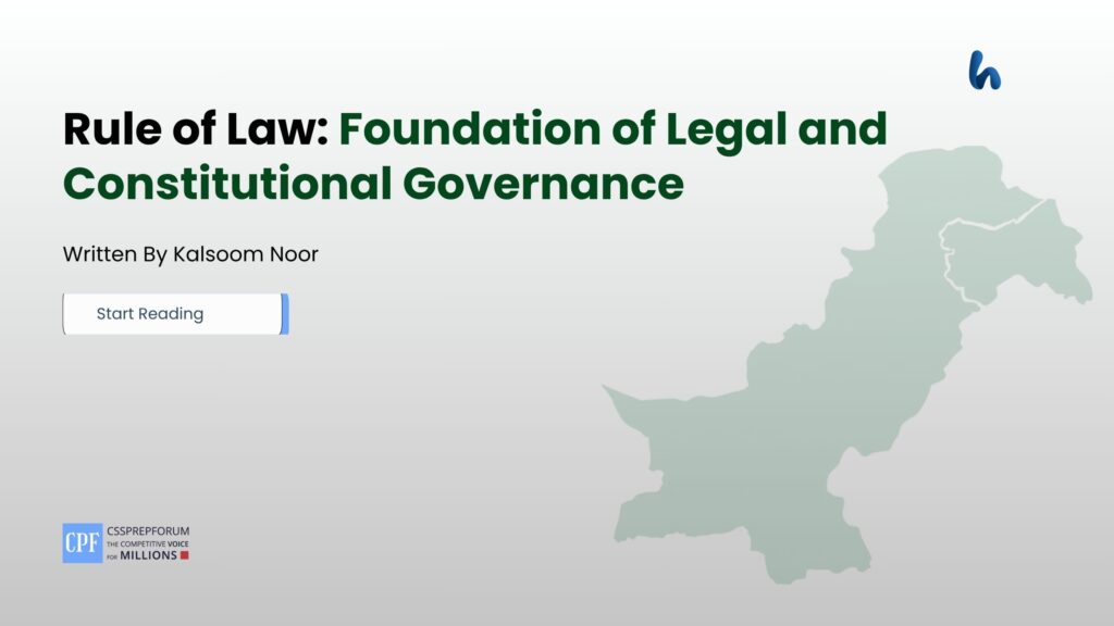 Rule of Law: Foundation of Legal and Constitutional Governance