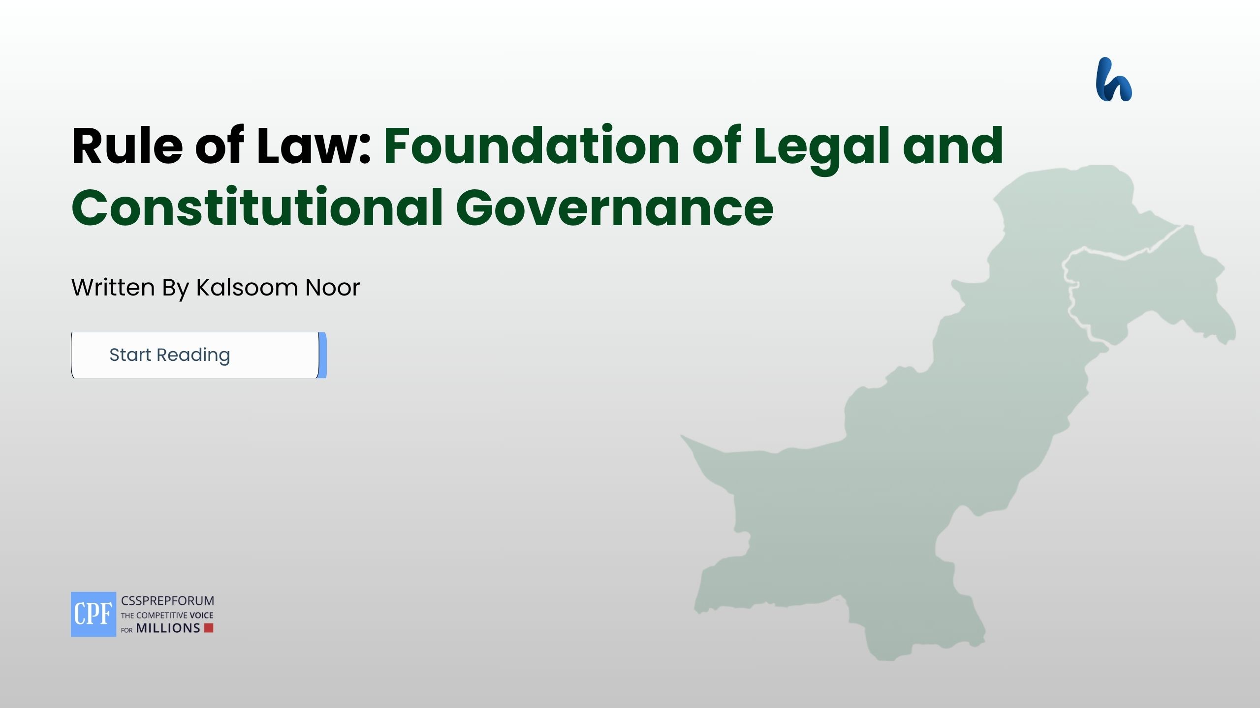 Rule of Law: Foundation of Legal and Constitutional Governance