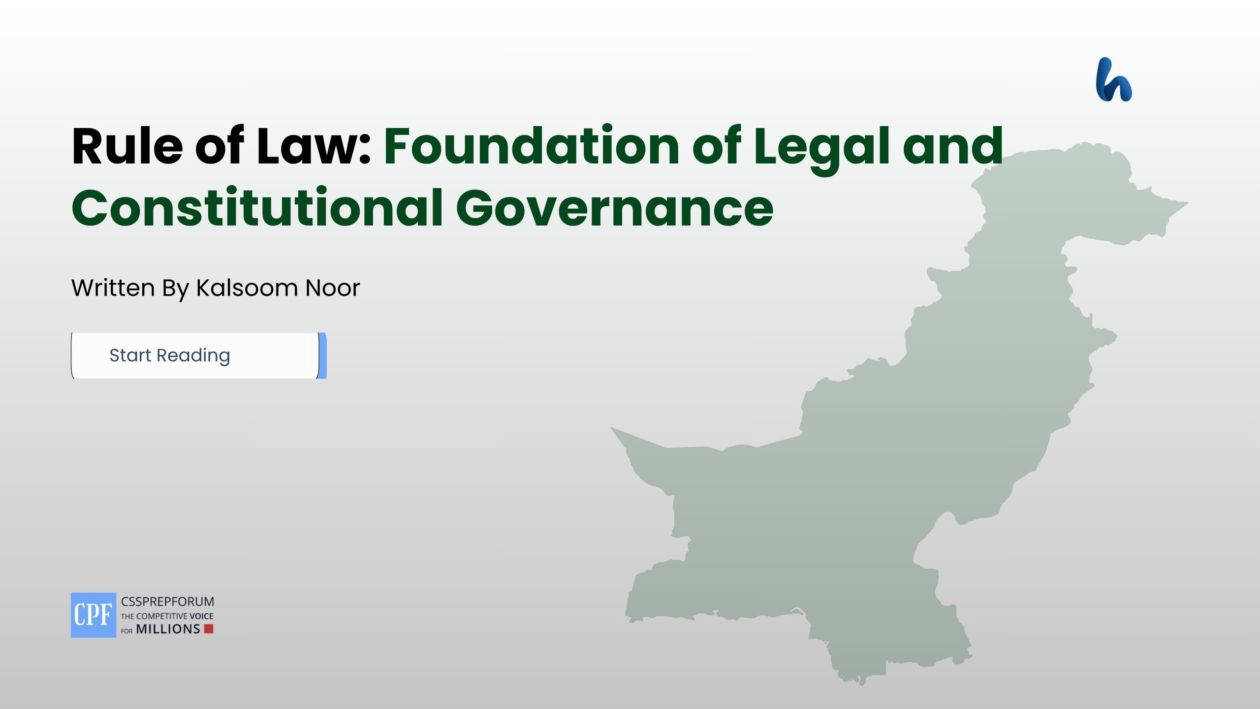 Rule of Law: Foundation of Legal and Constitutional Governance