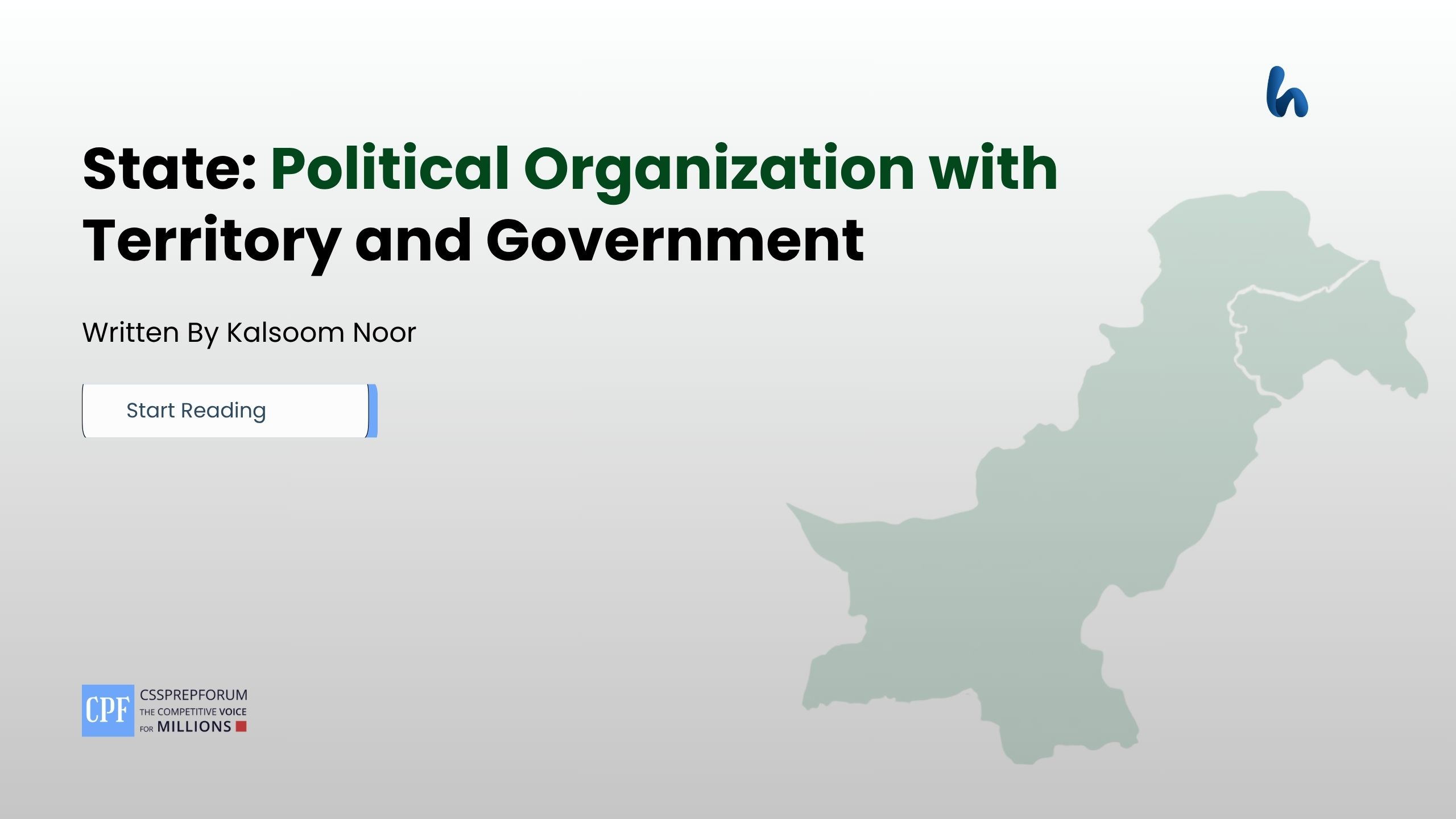 State: Political Organization with Territory and Government