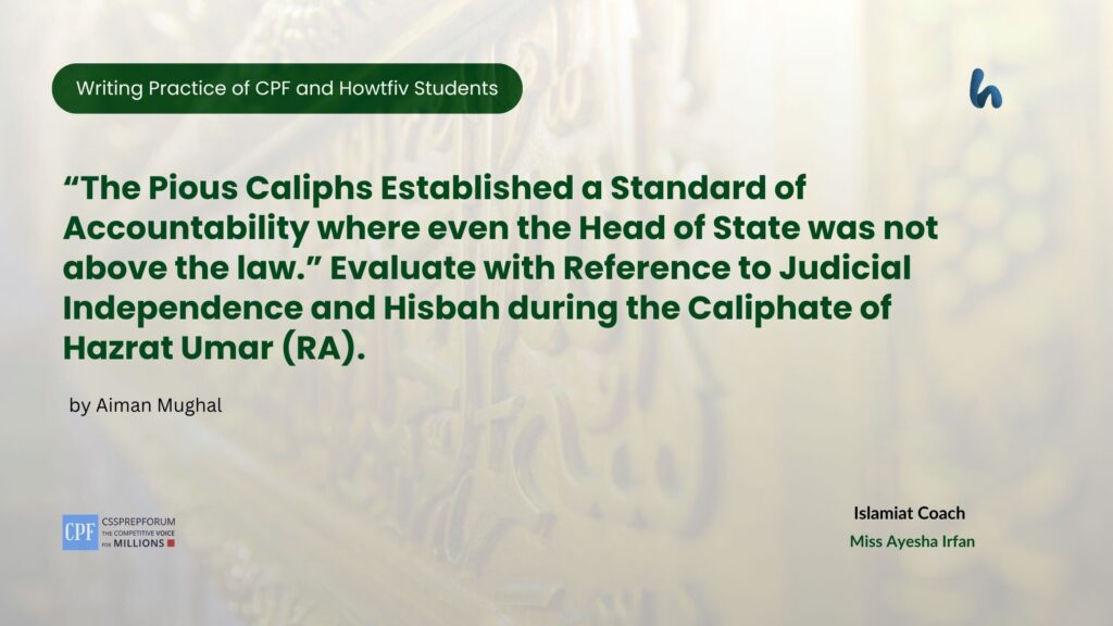 The Pious Caliphs Established a Standard of Accountability