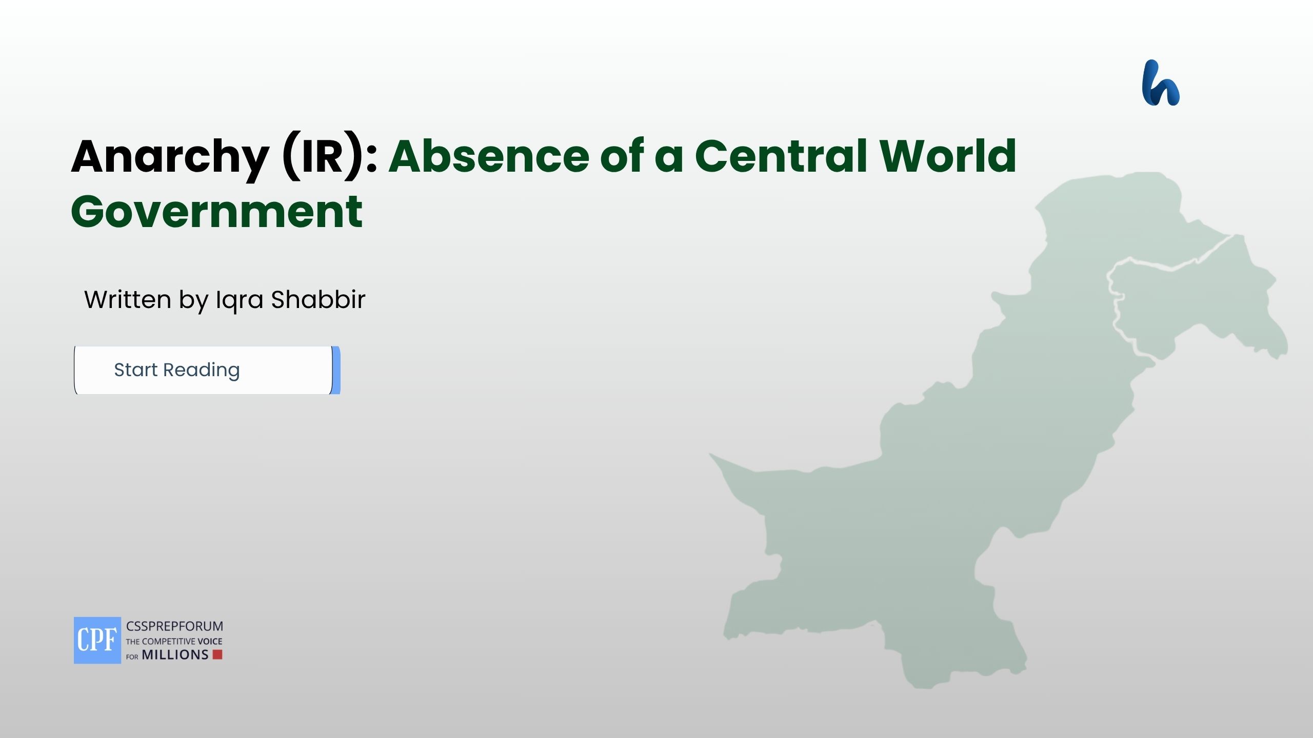 Anarchy (IR): Absence of a Central World Government