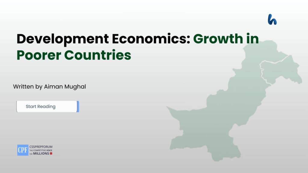 Development Economics: Growth in Poorer Countries