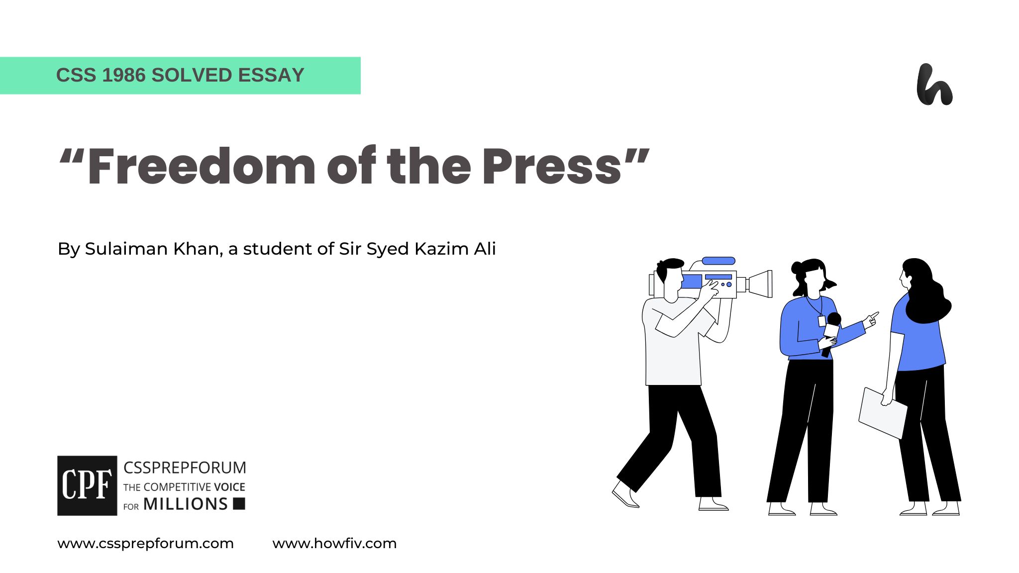 Freedom of the Press by Sulaiman Khan