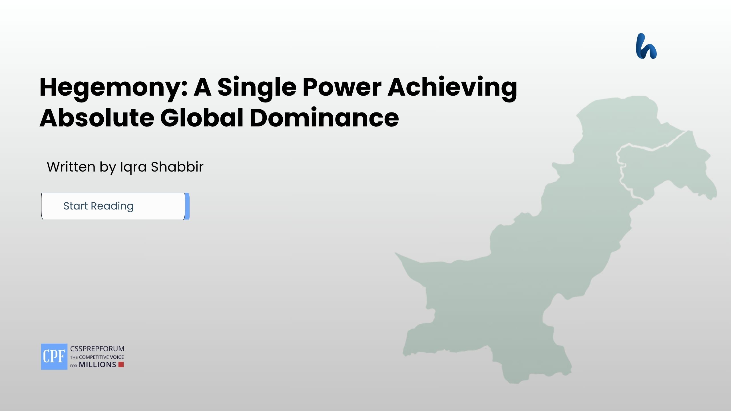 Hegemony: A Single Power Achieving Absolute Global Dominance