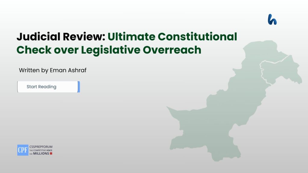 Judicial Review: Ultimate Constitutional Check over Legislative Overreach