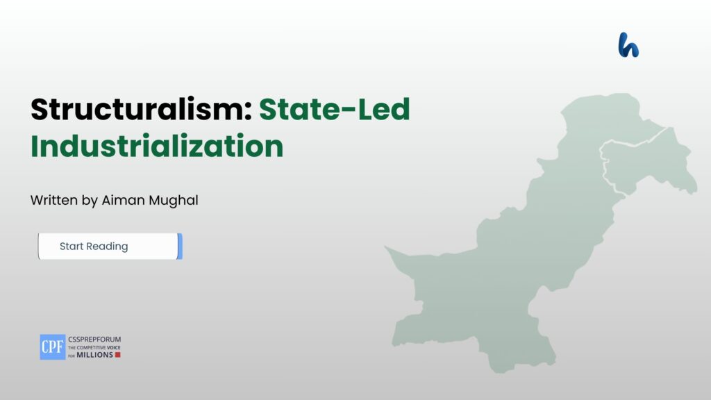 Structuralism: State-Led Industrialization