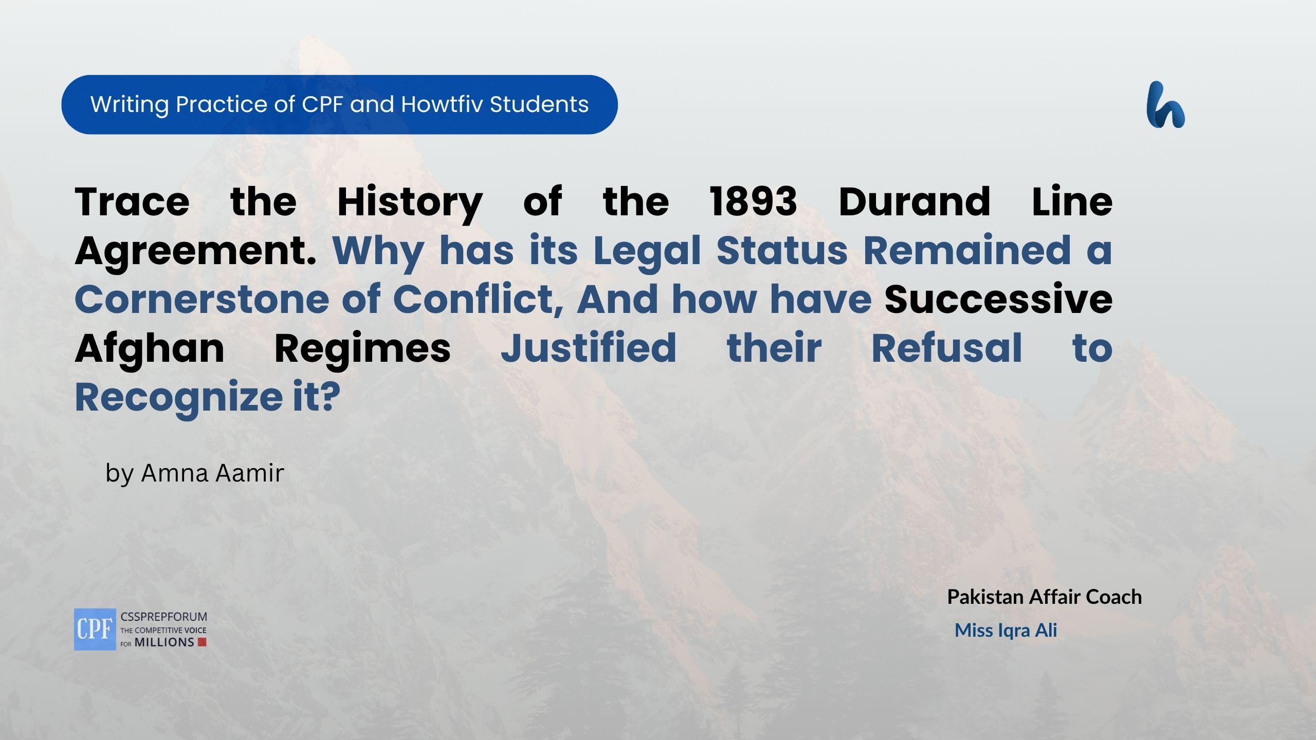 Trace the History of the 1893 Durand Line Agreement