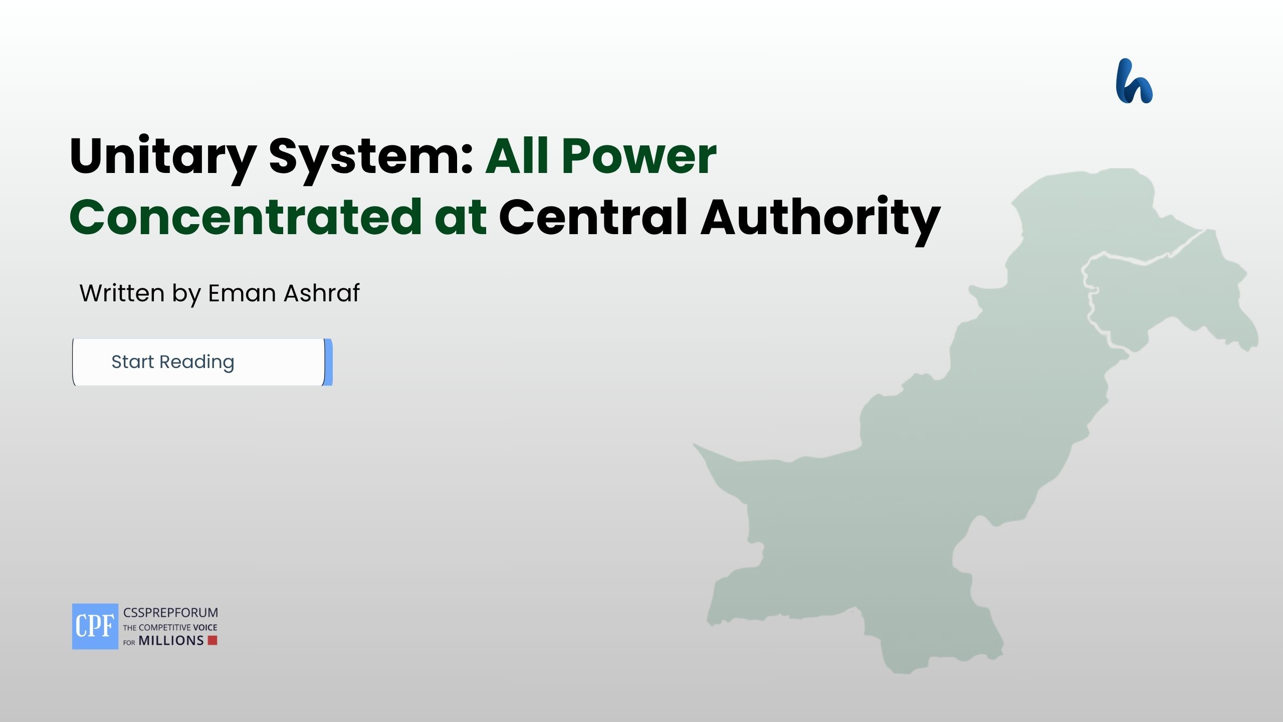 Unitary System: All Power Concentrated at Central Authority