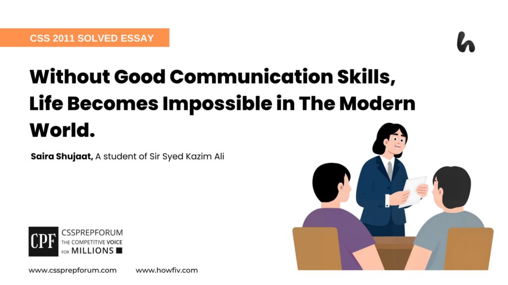 Without Good Communication Skills, Life Becomes Impossible in The Modern World. by Saira Shujaat (1)