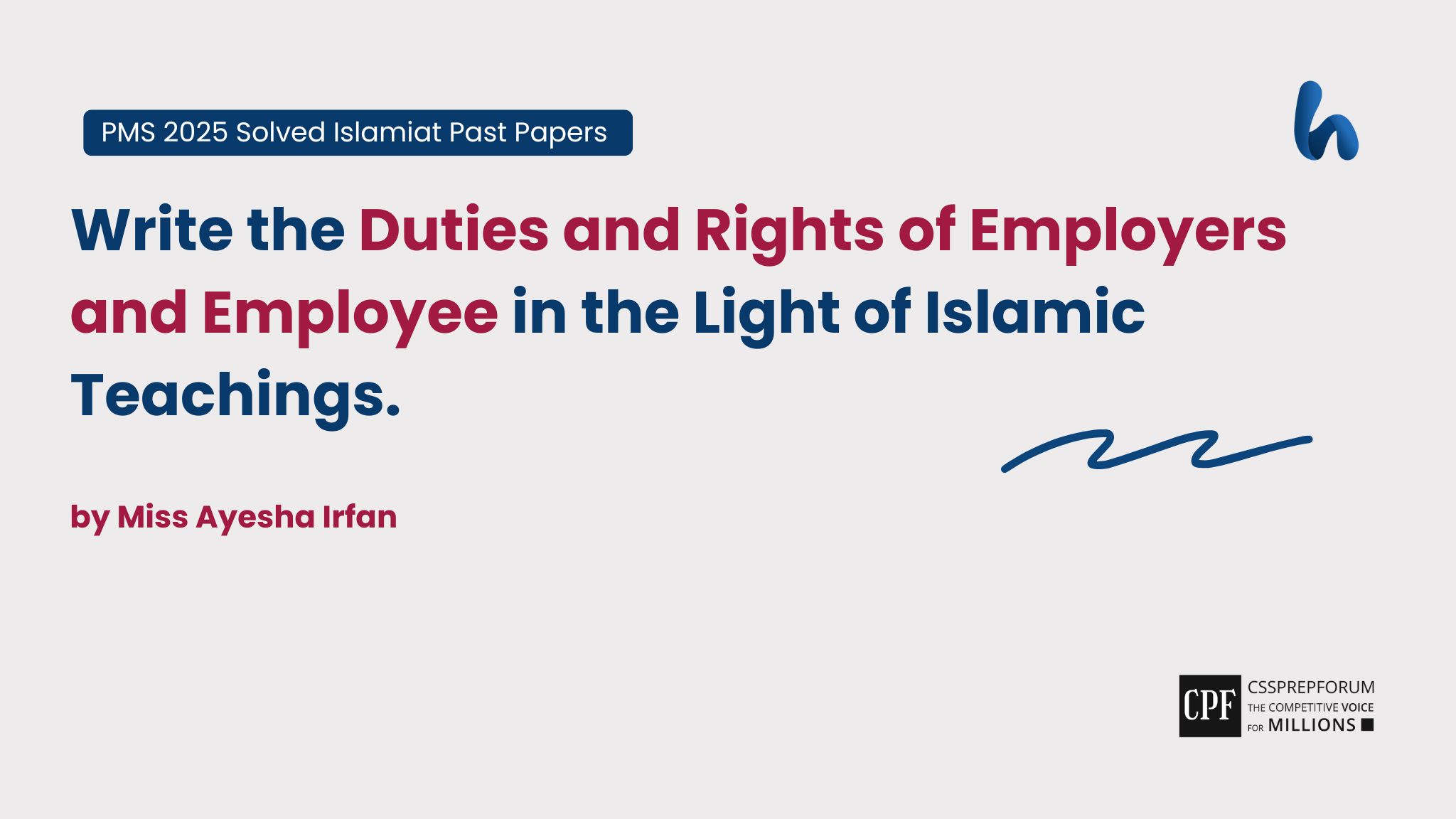 Duties and Rights of Employers and Employee in the Light of Islamic Teachings