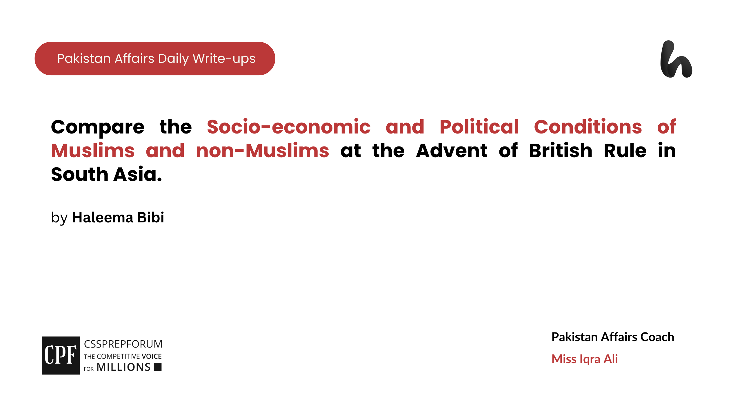 CSS Pakistan Affairs | Conditions of Muslims and non-Muslims in South Asia | Haleema Bibi