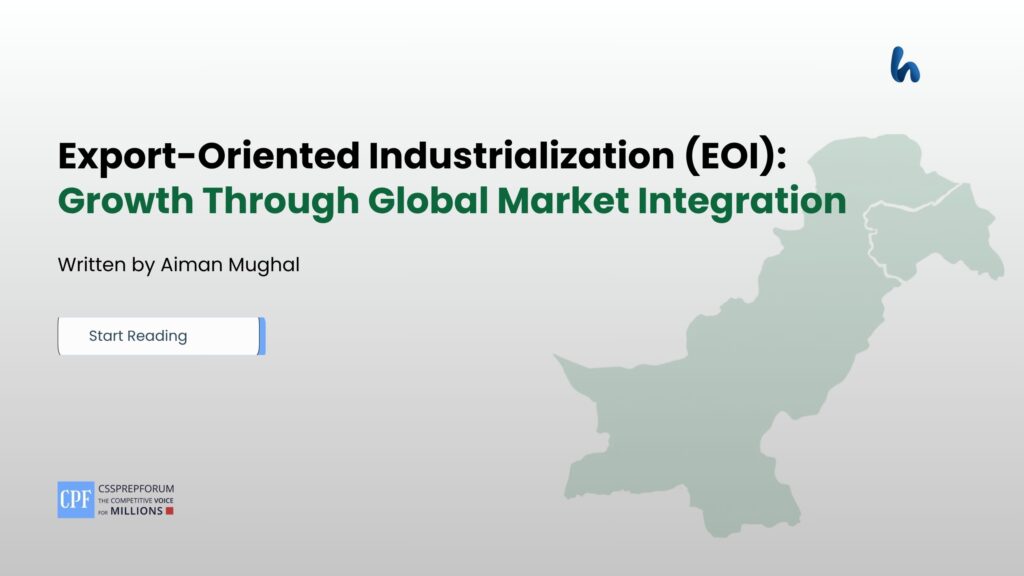 Export-Oriented Industrialization (EOI): Growth Through Global Market Integration