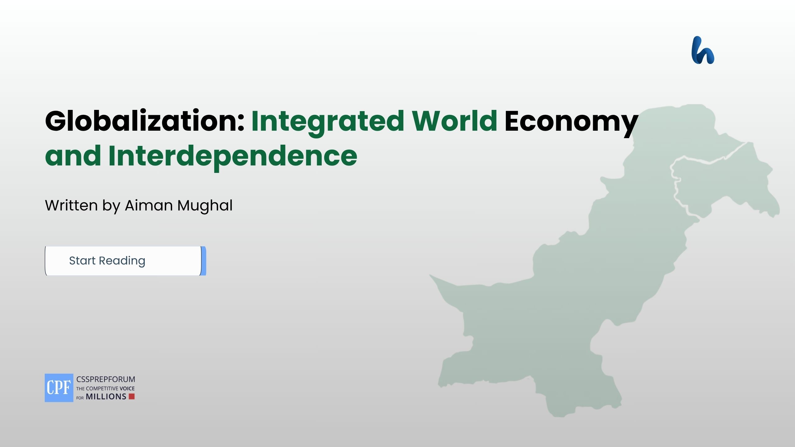 Globalization: Integrated World Economy and Interdependence