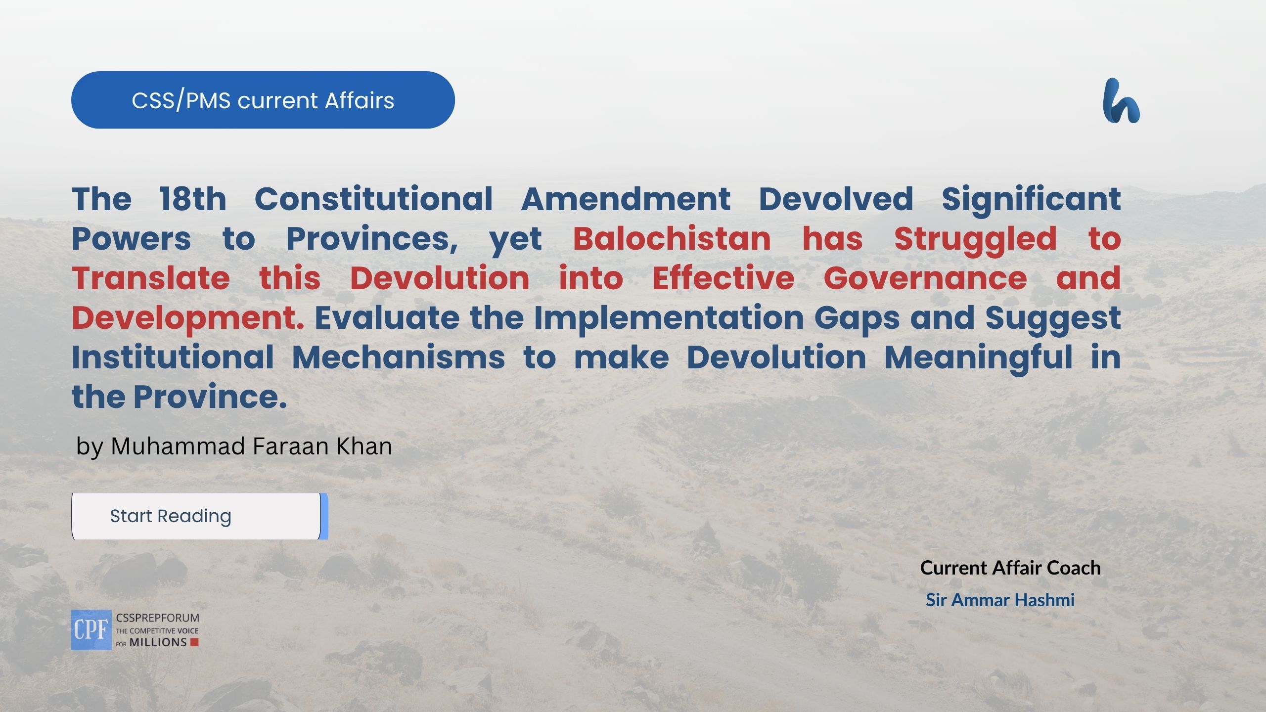 The 18th Constitutional Amendment Devolved Significant Powers to Provinces
