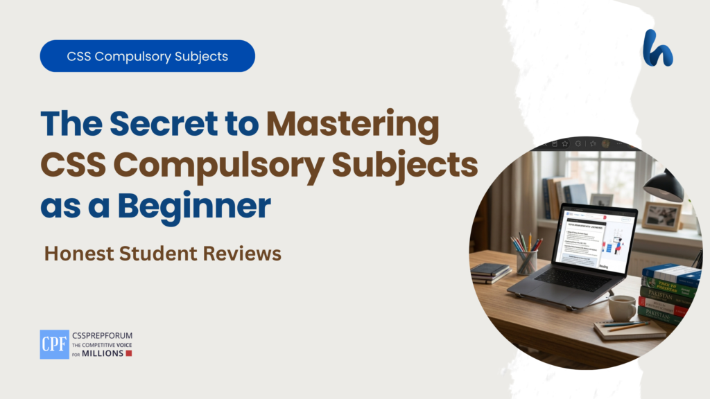 The Secret to Mastering CSS Compulsory Subjects as a Beginners