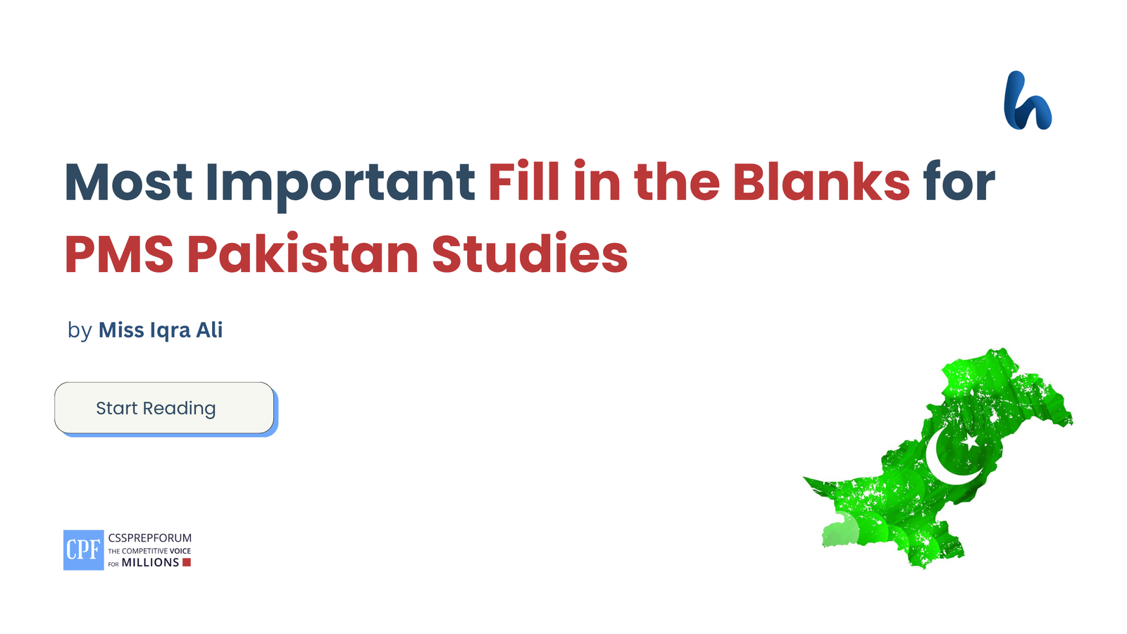 Most Important Fill in the Blanks for PMS Pakistan Studies