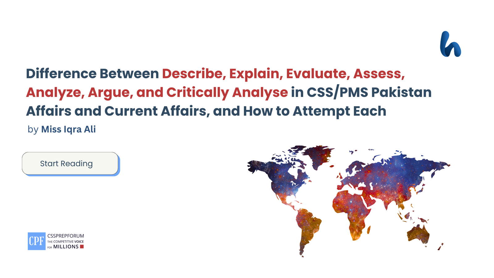 Difference Between Describe, Explain, Evaluate, Assess, Analyze, Argue, and Critically Analyse in CSSPMS Pakistan Affairs and Current Affairs, and How to Attempt Each