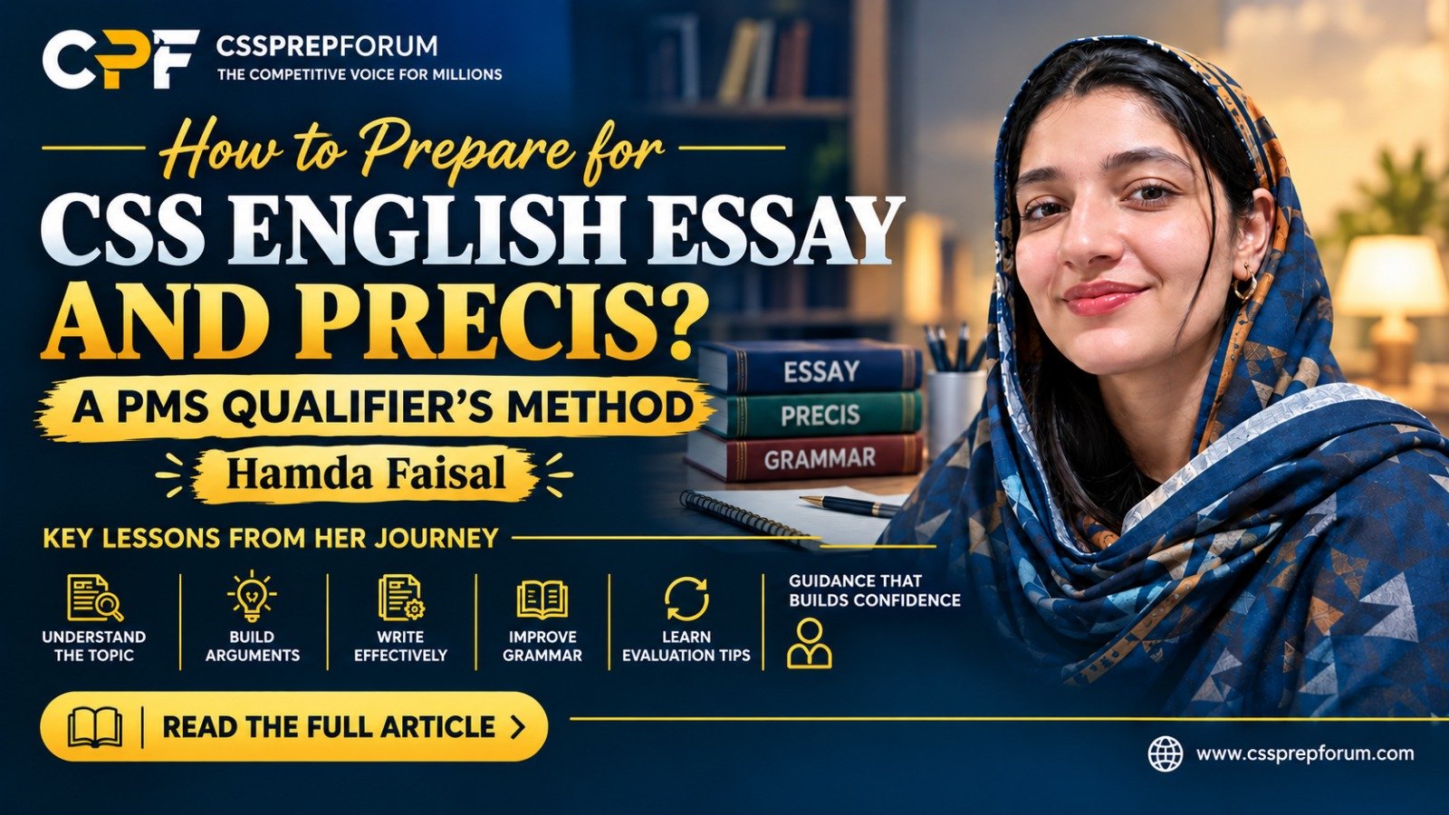 How to Prepare for CSS English Essay and Precis A PMS Qualifiers Method